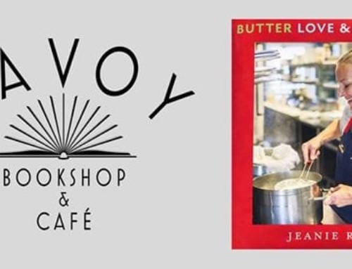 Butter Love & Cream…a Night Out at The Savoy Bookshop